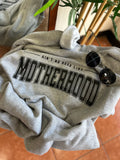 Motherhood crewneck
