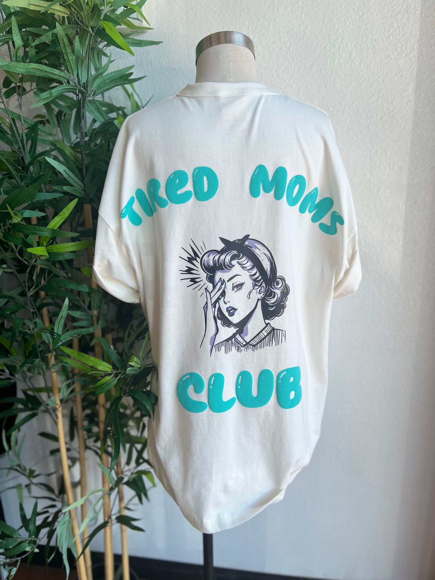 Tired Moms Club