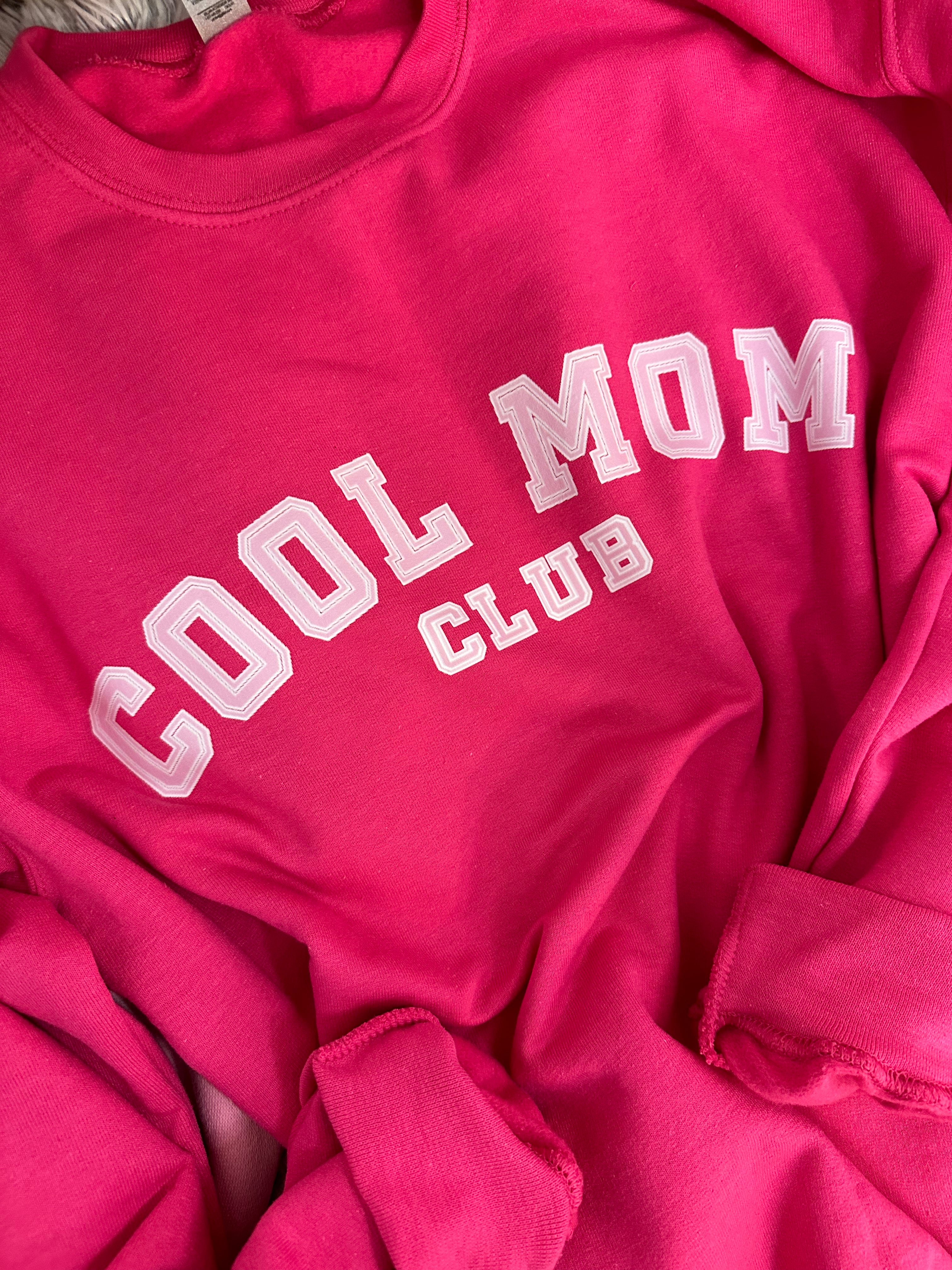 COOL MOM Club Crewneck (Pink)