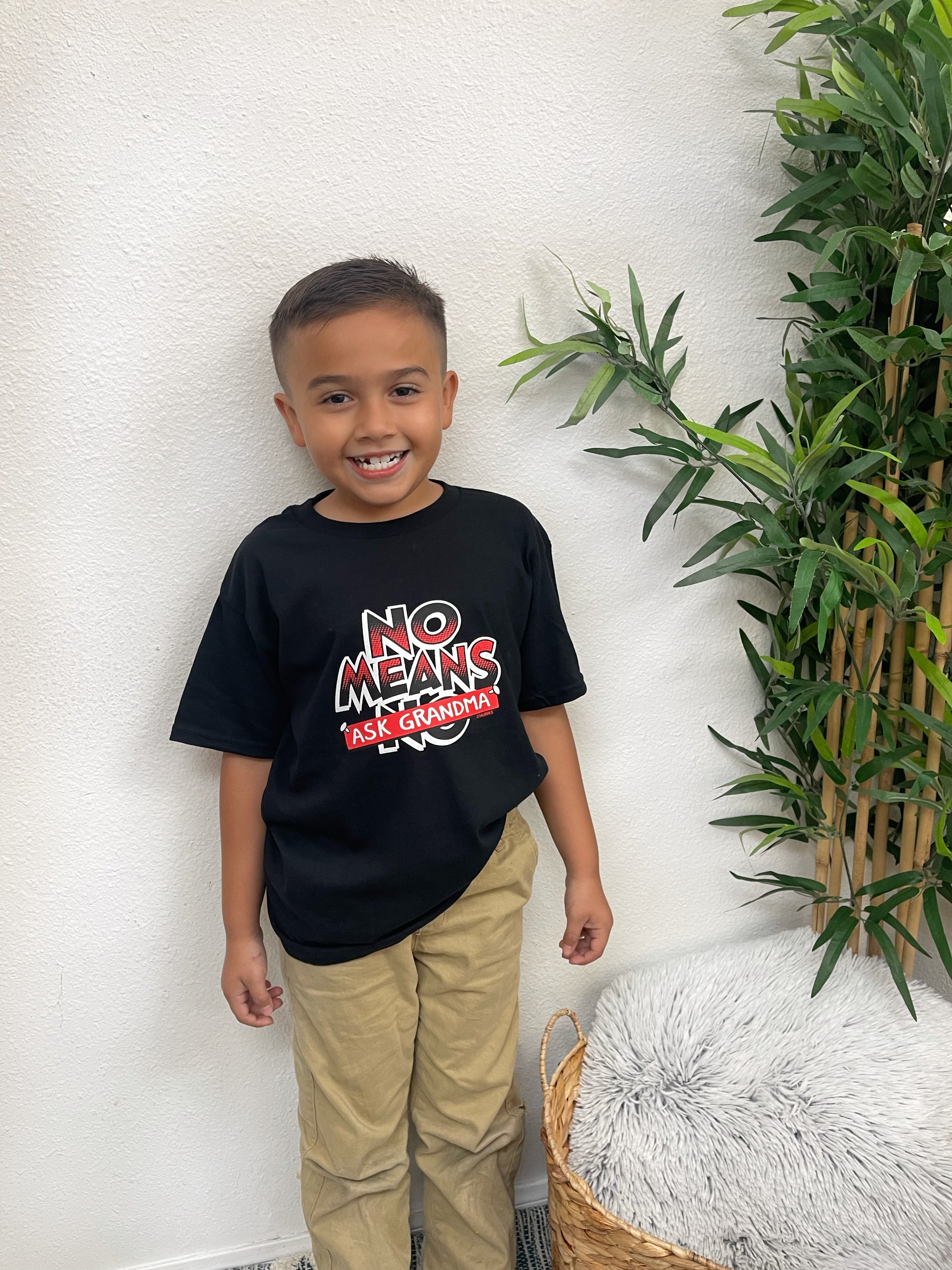 No means ask grandma